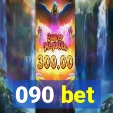 090 bet